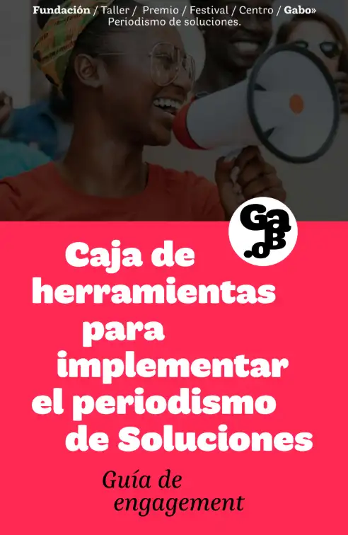 Caja de herramientas para implementar el periodismo de Soluciones